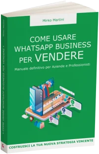 Libro WhatsApp Business di Mirko Martini